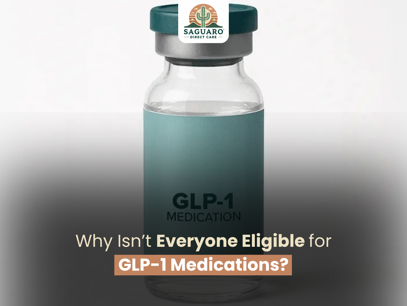 glp 1 direct Why Isn't Everyone Eligible for GLP-1 Medications?
